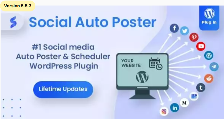 Social Auto Poster WordPress Marketing Plugin